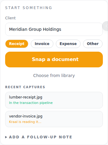 The Start something card with the client picker, document type chips, Snap a document button, and two recent captures showing their statuses